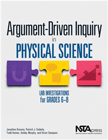 Argument-Driven Inquiry in Physical Science: Lab Investigations for Grades 6-8 (e-book)